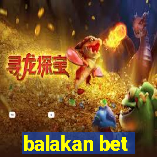 balakan bet